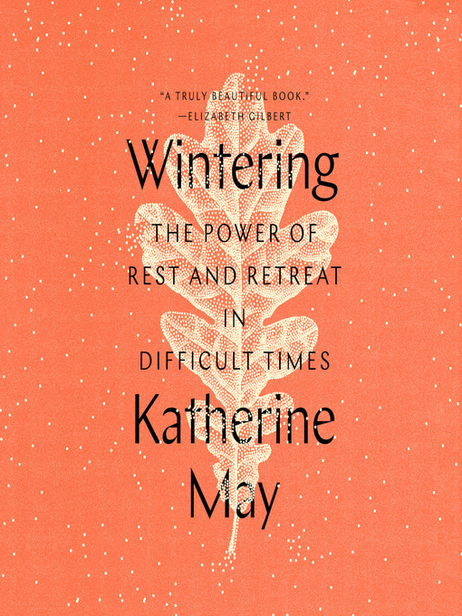 Title details for Wintering by Katherine May - Available